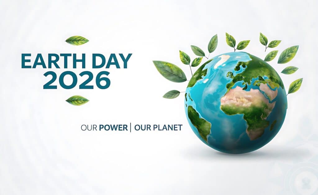 Earth Day 2026 Our Power Our Planet